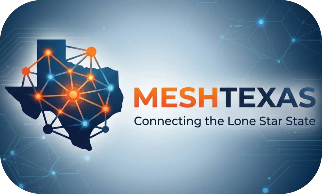 MeshTexas — Connecting the Lone Star State